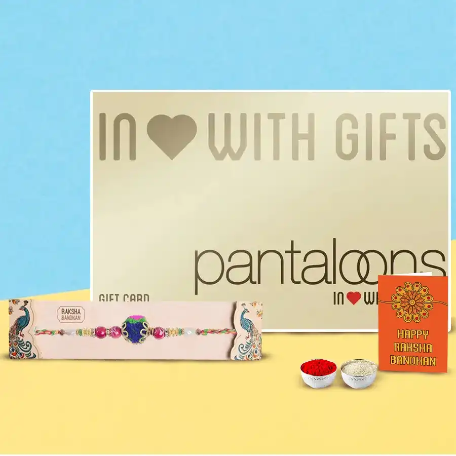 Pantaloons e-voucher worth Rs 2000 with a free Rakhi for Raksha Bandhan celebration